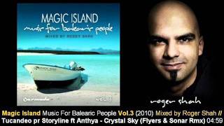 Tucandeo pr Storyline ft Anthya - Crystal Sky (Flyers Sonar Mx) // Magic Island Vol.3 [ARMA252-2.06]