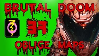 Brutal Doom Oblige Maps #37 *1440p 60fps*