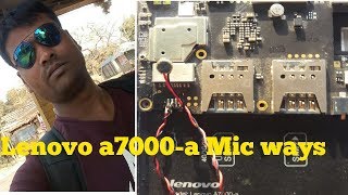 lenovo a7000 mic ways || lenovo k3 note mic jumper solution