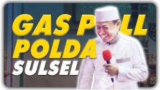 Ini Tausiyah ustad Das'ad Latif Gas Poll Di POLDA SULSEL