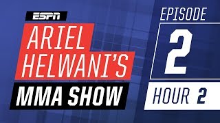James Gallagher, James Vick, Mike Perry [Episode 2/Hour 2] | Ariel Helwani’s MMA Show | ESPN
