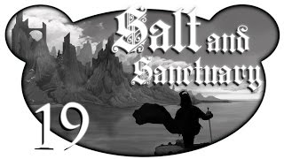 Salt and Sanctuary #19 - Morbider Vergnügungspark (Let's Play)