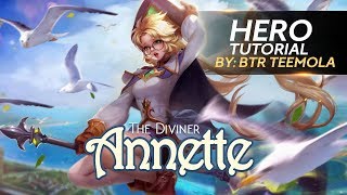 Annette - Hero Tutorial by BTR Teemola - Garena AOV (Arena of Valor)