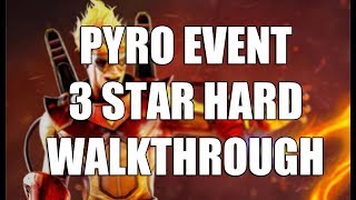 Pyro Event - 3 Star Hard Mode Walkthrough - Marvel Strike Force