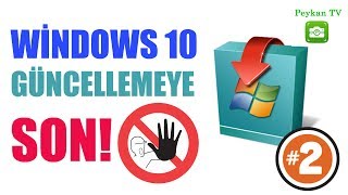 Windows 10 Update Assistant kaldırma - %100 çözüm , Windows 10 güncellemeyi kapatma