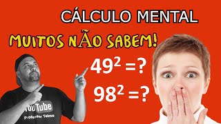 TÉCNICAS DE CÁLCULO MENTAL | PRODUTOS NOTÁVEIS | EXERCÍCIOS RESOLVIDOS