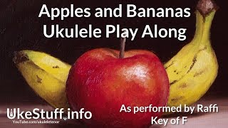 Apples and Bananas Ukulele Play Along