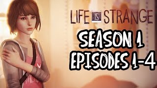 Life is Strange Full Season Episodes 1 - 4 Walkthrough