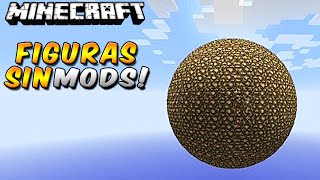 Minecraft: FIGURITAS - ESFERAS, CILINDROS SIN MODS! En Minecraft Vanilla