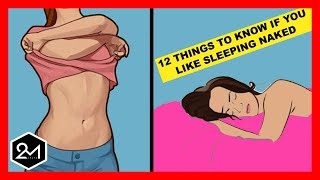 12 Things To Keep In Mind If You Like Sleeping Naked
