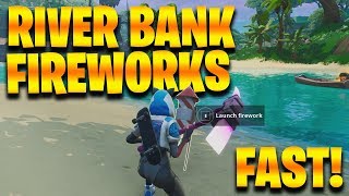 Fortnite: Launch FIREWORKS found along the RIVER BANK Locations Leaked