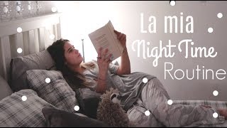 La Mia Night Time Routine | AliLuvi