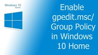 Enable Group Policy in Windows 10 Home Single Language