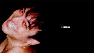 I know - Joji