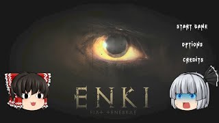 #1【ENKI】殺〇鬼がいる家から逃げ出せ！【ホラーゲーム】【ゆっくり実況】