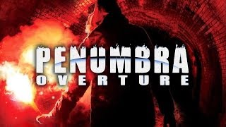 Penumbra #15 [Финал]