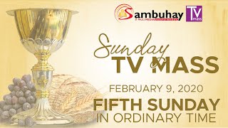 Sambuhay TV Mass | 5th Sunday in Ordinary Time | February 9, 2020