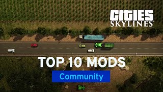 Top 10 Mods of April 2019 with Biffa | Mods of the Month | Cities: Skylines