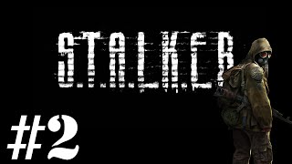 Let's Play STALKER : Shadow of Chernobyl - Episode 2