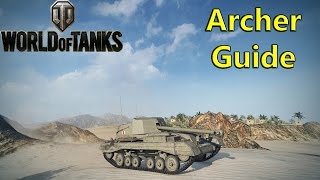 World of Tanks - Archer Guide, Review & Gameplay