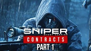 SNIPER GHOST WARRIOR CONTRACTS Gameplay Walkthrough Part 1- MY FIRST CONTRACT