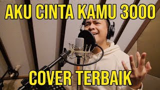 I LOVE YOU 3000 (COVER VERSI INDONESIA OLEH RADITYA DIKA)