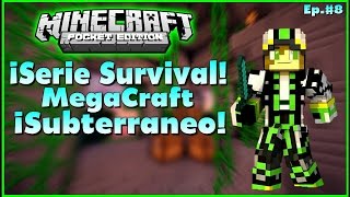Serie Survival Minecraft PE 0.13.0|MegaCraft Ep#8| "Subterraneo"