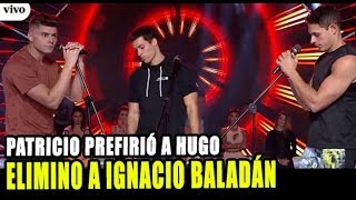 PATRICIO PARODI ELIMINO A IGNACIO BALADAN Y SALVÓ A HUGO GARCIA