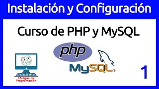 1: Instalación y Configuración de Apache, PHP y MySQL