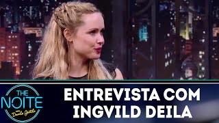Entrevista com Ingvild Deila | The Noite (26/06/18)
