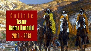 COLINDE TEZAUR Oastea Domnului 2015 - 2018