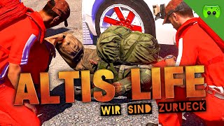 WIR SIND ZURÜCK ? Arma 3: Altis Life S2 #1