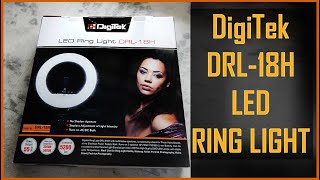 DigiTek LED Ring Light DRL 18H Unboxing & Review 18 inch