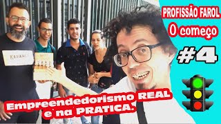 Profissão Farol : O começo #4
