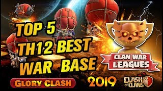 WoW!! TOP5 CWL TH12 Best War Base || Th12 War Base 2019 || GloryClash