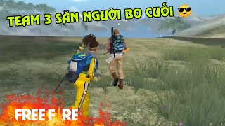 [Garena Free Fire] Khi TEAM Bạn Quá Mạnh | Sỹ Kẹo