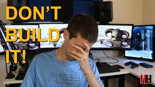 Stupid Gaming PC Build