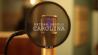 Nathan Angelo - Carolina EP