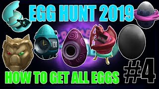 HOW TO GET ALL EGGS IN EGG HUNT 2019: Scrambled In Time | Part #4 | Roblox