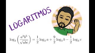 Logaritmos - Expandir una Expresión Logarítmica aplicando Propiedades