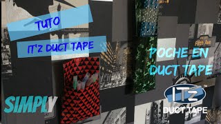 {Tuto it'z duct tape} Poche en it'z duct tape | Simply