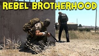 REBEL BROTHERHOOD! - Arma 3 Altis Life - Ep.6