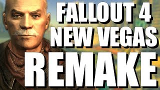 Fallout: New Vegas Getting A Remake in Fallout 4! | Features & Gameplay | Fallout 4: New Vegas