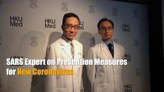 SARS expert on prevention measures for new coronavirus