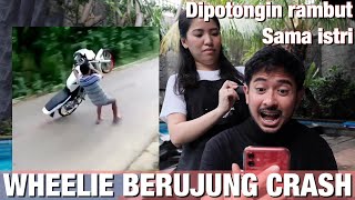 BOCIL WHEELIE CRASH + Dipotongin Rambut Sama Istri - #392