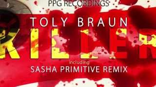 Toly Braun - Killer (Original Mix)