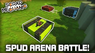 Multiplayer Spud Gun Vehicle Arena Battle! (Scrap Mechanic #281)
