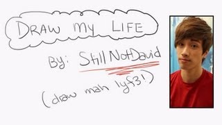 Draw My Life - StillNotDavid