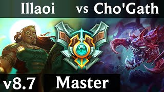 ILLAOI vs CHO'GATH (TOP) /// EUW Master /// Patch 8.7