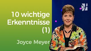 Die 10 wichtigsten Erkenntnisse von Joyce Meyer (1) – Joyce Meyer – Mit Jesus den Alltag meistern